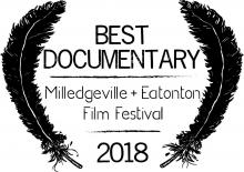 BEST DOCUMENTARY AWARD at Milledgeville +Eatonton Film Festival 